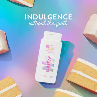 Native Piece of Cake Body Wash with text reading "Indulgence without the guilt"