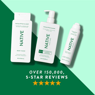 Native body wash, shampoo & conditioner, and deodorant spray in Eucalyptus & Mint scent shown with five-star rating